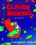 Claude et Morino, 2. Joyeux anniversaire !