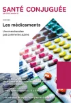 Un nouveau rapport aux médicaments