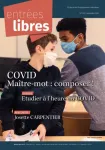 Dossier : Etudier à l'heure du COVID