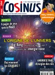 Cosinus, N° 232 - Décembre 2020 - L'origine de l'Univers