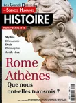 Les grands dossiers des sciences humaines. Histoire. Hors-série, N°9 - Décembre 2020 - Janvier 2021 - Rome, Athènes