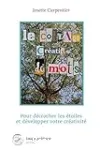 Le collage créatif de mots: Pour décrocher les étoiles et développer votre créativité