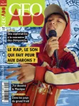 Géo Ado, N°215 - janv. 2021 - Rap : le son qui fait peur aux darons ?