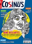 Cosinus, N° 233 - Janvier 2021 - René Descartes, le père de la méthode moderne