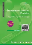 Incontinence urinaire féminine