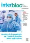 Implication des unités de stérilisation hospitalières dans la crise de la Covid-19