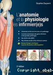 L'anatomie et la physiologie pour les infirmier(e)s