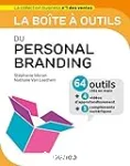 La boîte à outils du personal branding