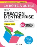 La boîte à outils de la création d'entreprise, Édition 2021