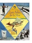 Les ailes de la mer