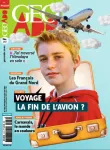 Géo Ado, N°216 - février 2021 - Voyage, la fin de l'avion ?