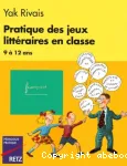 Pratique des jeux littéraires en classe