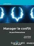 Manager le conflit