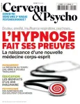 Cerveau & psycho, n°129 - février 2021 - L'hypnose fait ses preuves