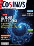 Cosinus, N° 234 - Février 2021 - La beauté de la science