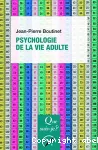 Psychologie de la vie adulte