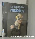 La Danse des mobiles