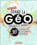 Quand la géo explique le monde