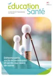 Éducation santé, 375 - Mars 2021 - Déterminants socio-économiques et accès aux soins de santé