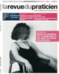 La revue du praticien, 1 - janvier 2021 - Schizophrénies. Réduire le handicap par un diagnostic et une prise en charge très précoces