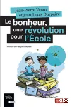 Le bonheur, une révolution pour l'École