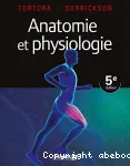 Anatomie et physiologie