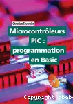 Microcontrôleurs PIC : Programmation en Basic