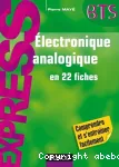 Electronique analogique en 22 fiches