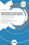 Digital Ressources Humaines : comment développer la maturité ''digital'RH'' ?