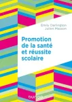 Promotion de la santé et réussite scolaire