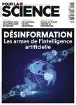 Pour la science, N°523 - Mai 2021 - Désinformation