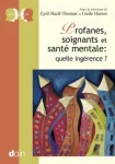 Profanes, soignants et santé mentale