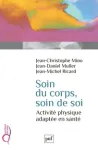 Soin du corps, soin de soi