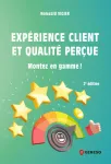 Expérience client et qualité perçue