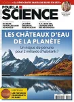 Pour la science, N°521 - Mars 2021 - Les châteaux d'eau de la planète