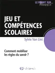 Jeu et compétences scolaires