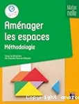 Aménager les espaces en maternelle. Aménager les espaces.