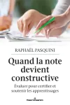 Quand la note devient constructive