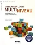 Enseigner en classe multiniveau