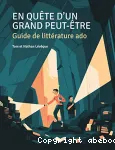 En quête d'un grand peut-être