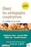 Osez les pédagogies coopératives