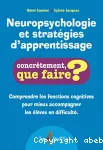 Neuropsychologie et stratégies d'apprentissage