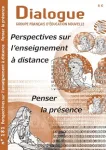 Dialogue, N°181 - juillet 2021 - Perspectives sur l'enseignement à distance. Penser la présence