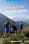 Tous dehors !. À la montagne