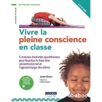 Vivre la pleine conscience en classe