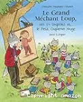 Le grand méchant loup, ses 14 loupiots et ... le petit Chaperon rouge