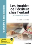 Les troubles de l'écriture chez l'enfant