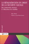 La rémunération en droit de la sécurité sociale