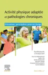 Activité physique adaptée et pathologies chroniques