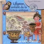 Ulysse, enfant de la Grèce antique